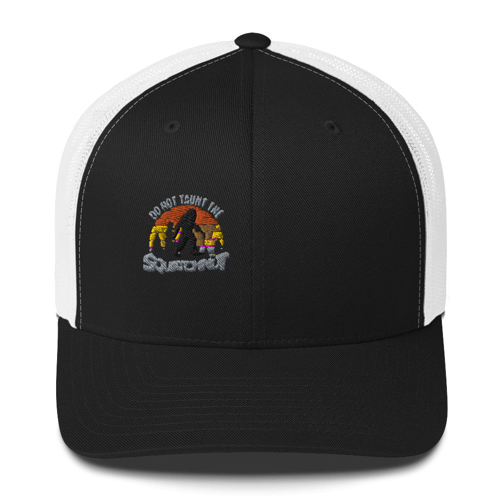 Don’t taunt Trucker Hat