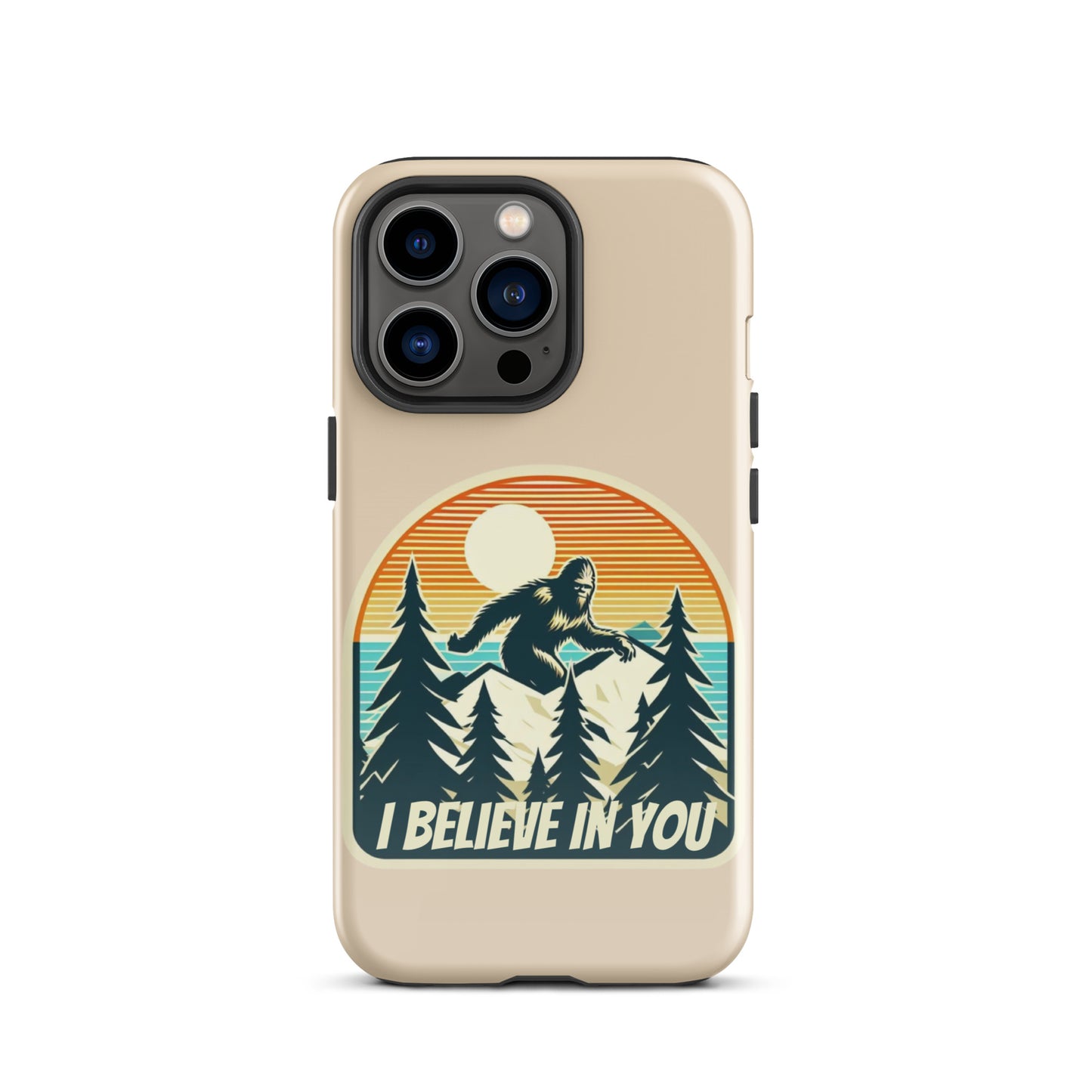 I Believe in You Tough Case for iPhone®