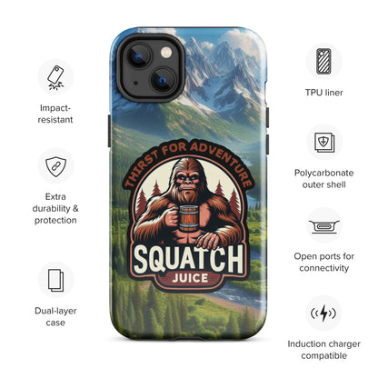 Squatch juice Tough Case for iPhone®