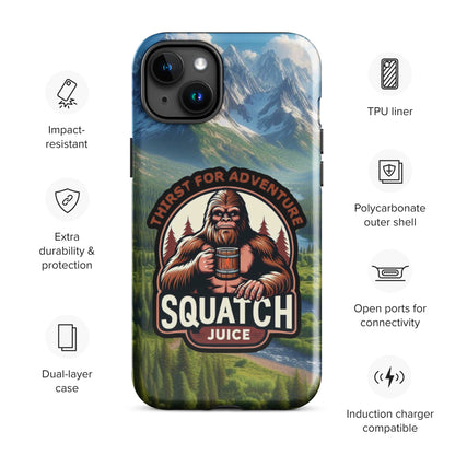 Squatch juice Tough Case for iPhone®