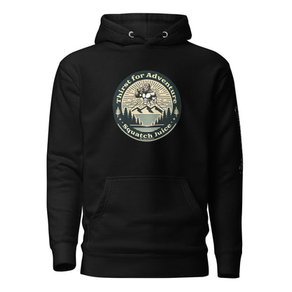 Thirst for Adventure Unisex Hoodie