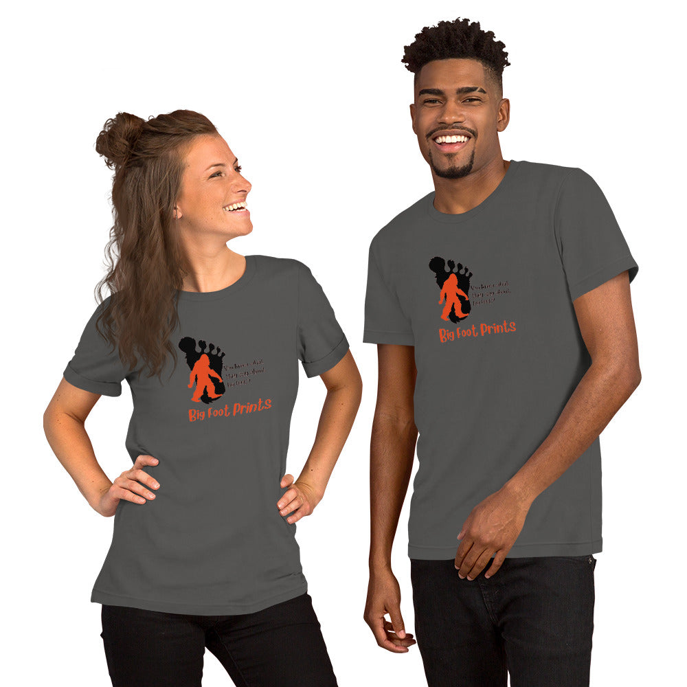 Big feet and big footprints Unisex t-shirt