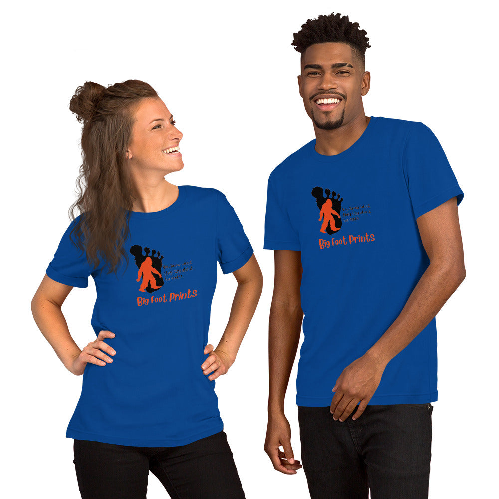 Big feet and big footprints Unisex t-shirt