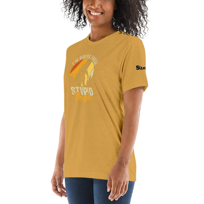 Hiding From Stupid People Short sleeve t-shirt