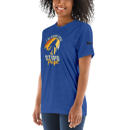 Hiding From Stupid People Short sleeve t-shirt